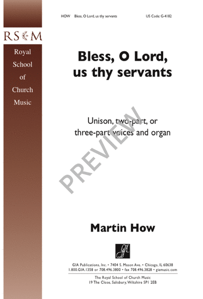 Bless, O Lord, Us Thy Servants