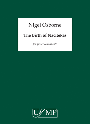 The Birth of Nacitekas
