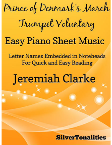Prince of Denmark's March Trumpet Voluntary Easy Piano Sheet Music