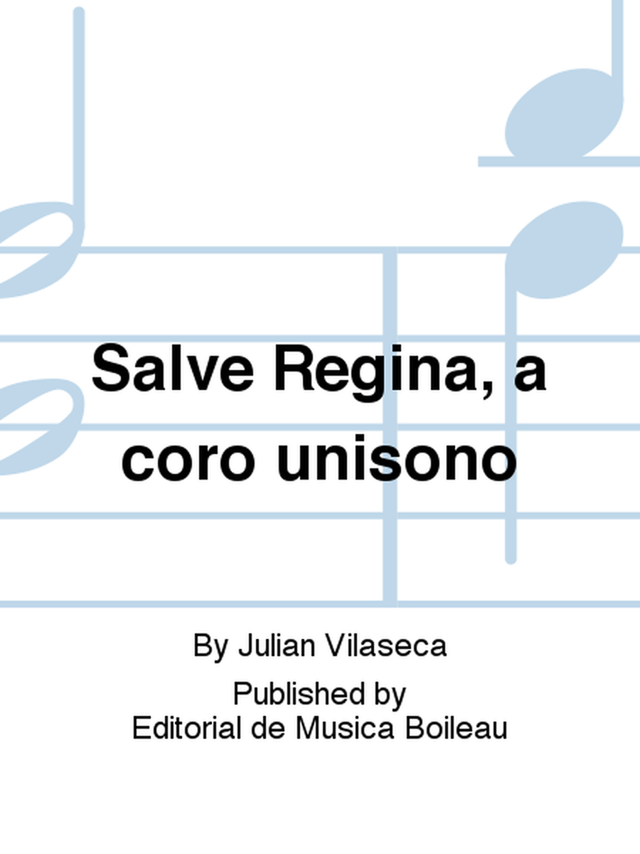 Salve Regina, a coro unisono