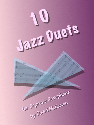 Book cover for 10 Jazz Duets for Soprano Saxophone