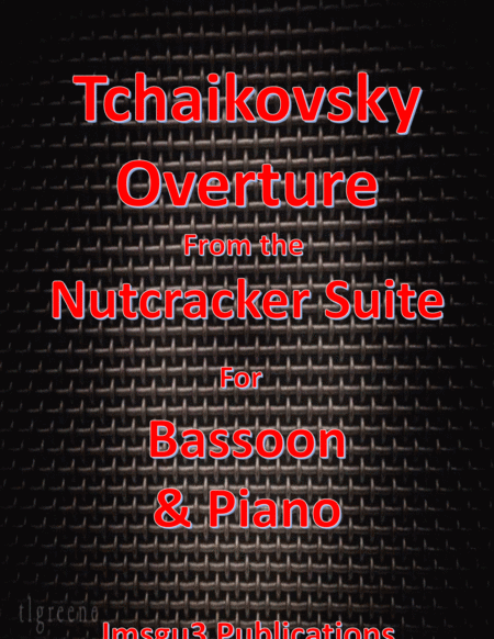 Tchaikovsky: Overture from Nutcracker Suite for Bassoon & Piano image number null