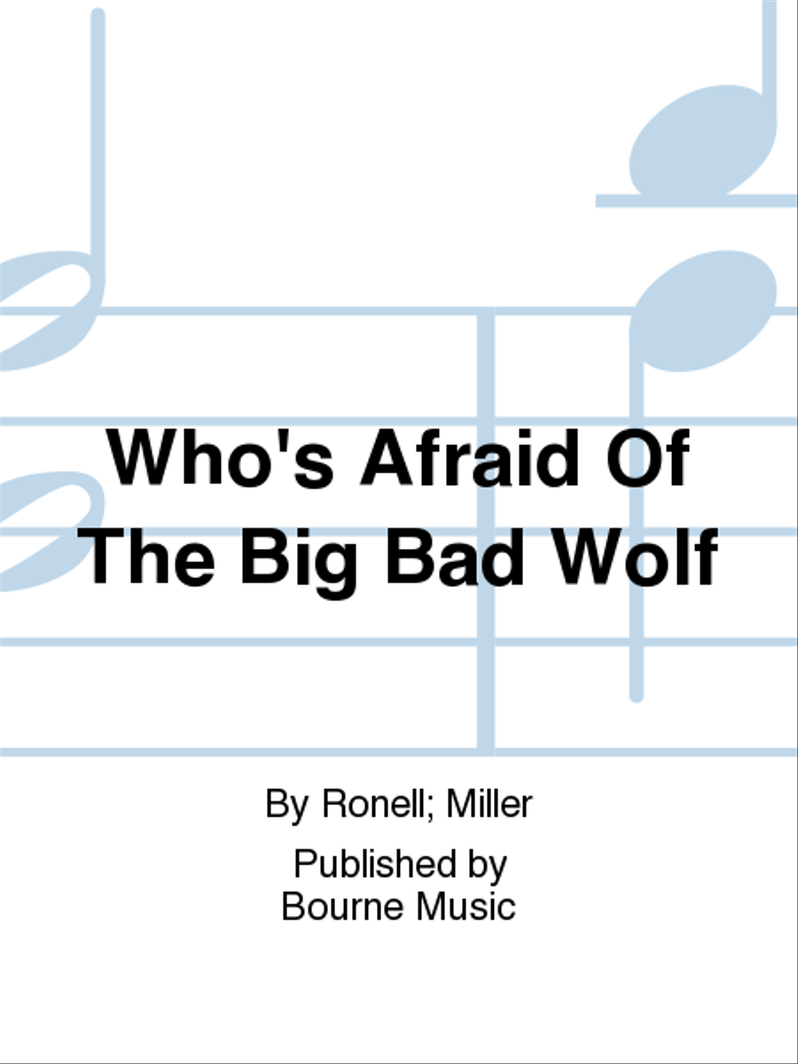 Who's Afraid Of The Big Bad Wolf