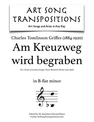 GRIFFES: Am Kreuzweg wird begraben (transposed to B-flat minor)