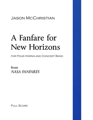 A Fanfare for New Horizons - for Four Horns and Concert Band