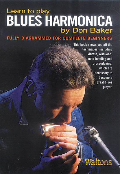 Learn to Play Blues Harmonica by Don Baker Harmonica - Sheet Music