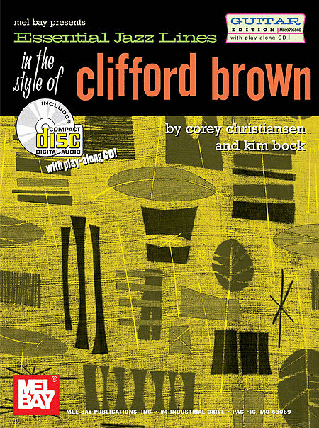 Essential Jazz Lines in the Style of Clifford Brown, Guitar Edition