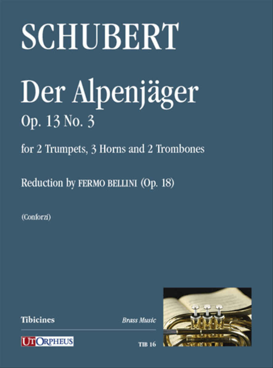 Der Alpenjäger Op. 13 No. 3 for 2 Trumpets, 3 Horns and 2 Trombones. Reduction by Fermo Bellini (Op. 18) Horn scores gallery preview page 1