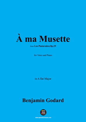 B. Godard-À ma Musette,Op.29 No.2,in A flat Major