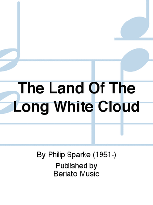 The Land Of The Long White Cloud