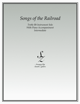 Songs of the Railroad (treble Bb instrument solo)