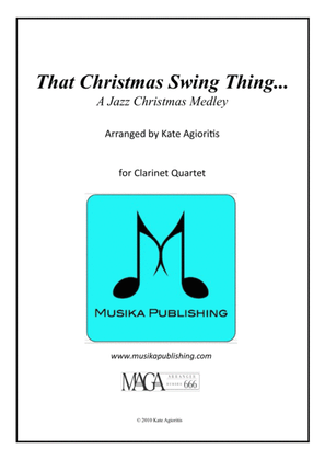 Book cover for That Christmas Swing Thing... For Clarinet Quartet