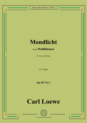 Loewe-Mondlicht,Op.107 No.1,in C Major