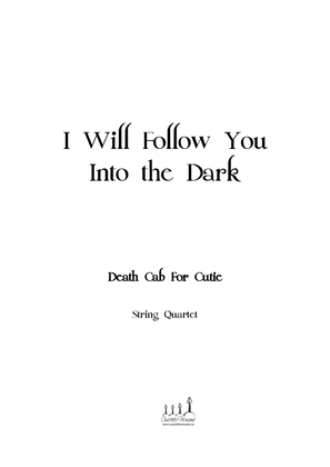 Book cover for I Will Follow You Into The Dark