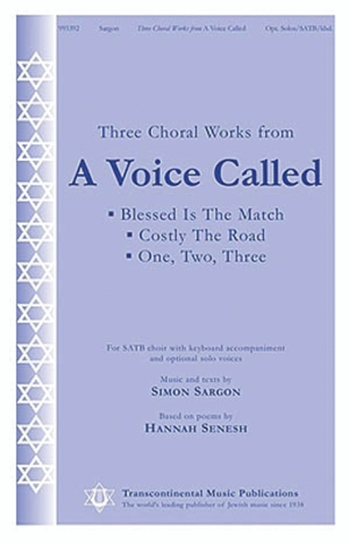 Three Choral Works from A Voice Called
