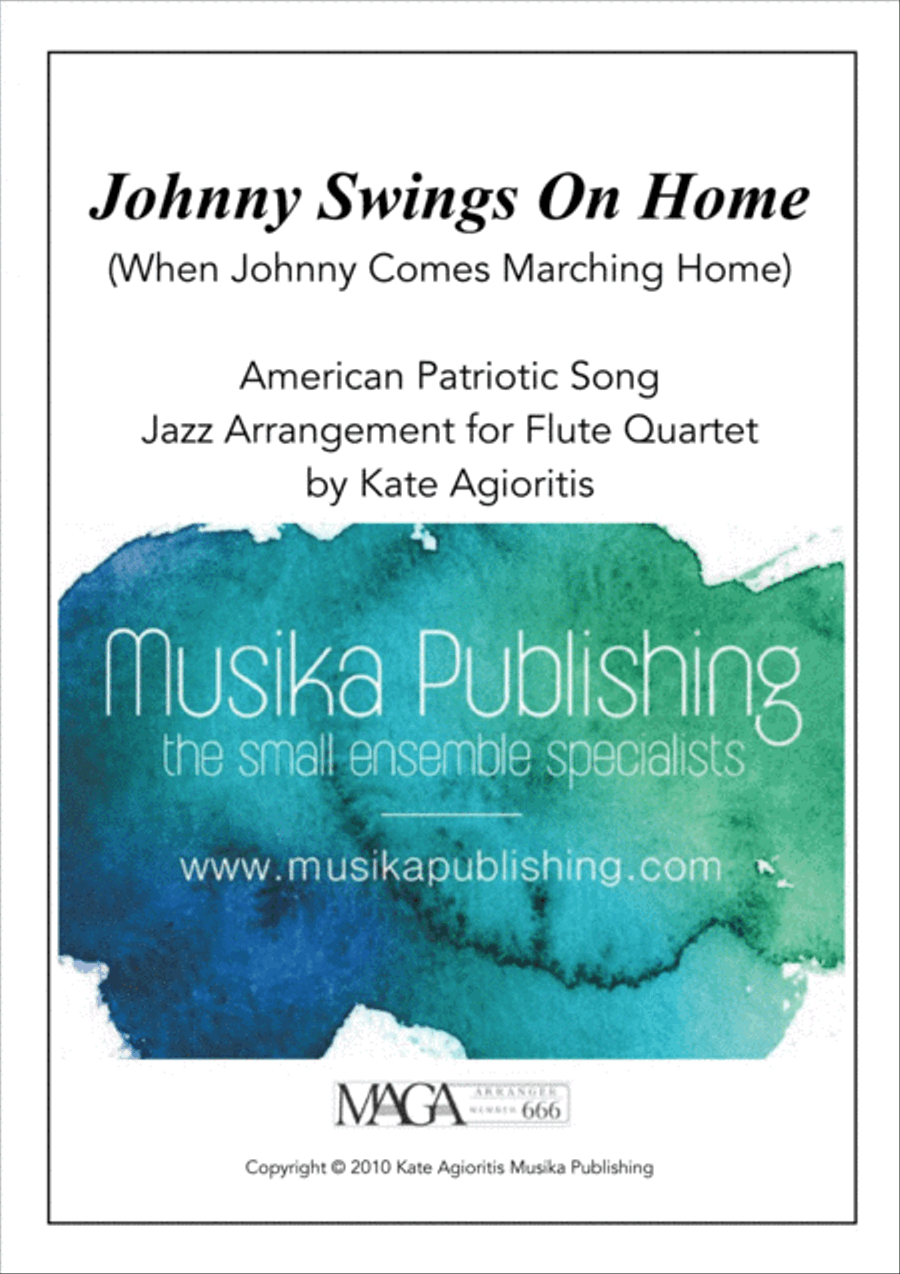 Johnny Swings On Home (When Johnny Comes Marching Home) - for Flute Quartet Flute Quartet scores gallery preview page 1