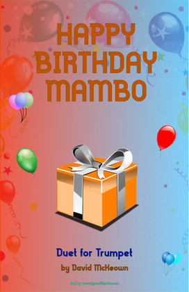 Happy Birthday Mambo, for Trumpet Duet