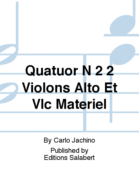 Quatuor N 2 2 Violons Alto Et Vlc Materiel