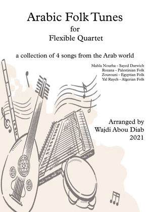 Book cover for Arabic Folk tunes for Flexible quartet