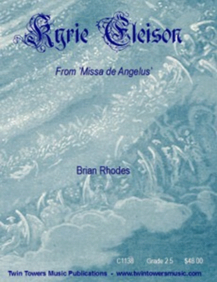 Kyrie Eleison: From Missa de Angelis