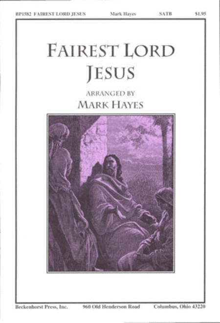 Mark Hayes: Fairest Lord Jesus