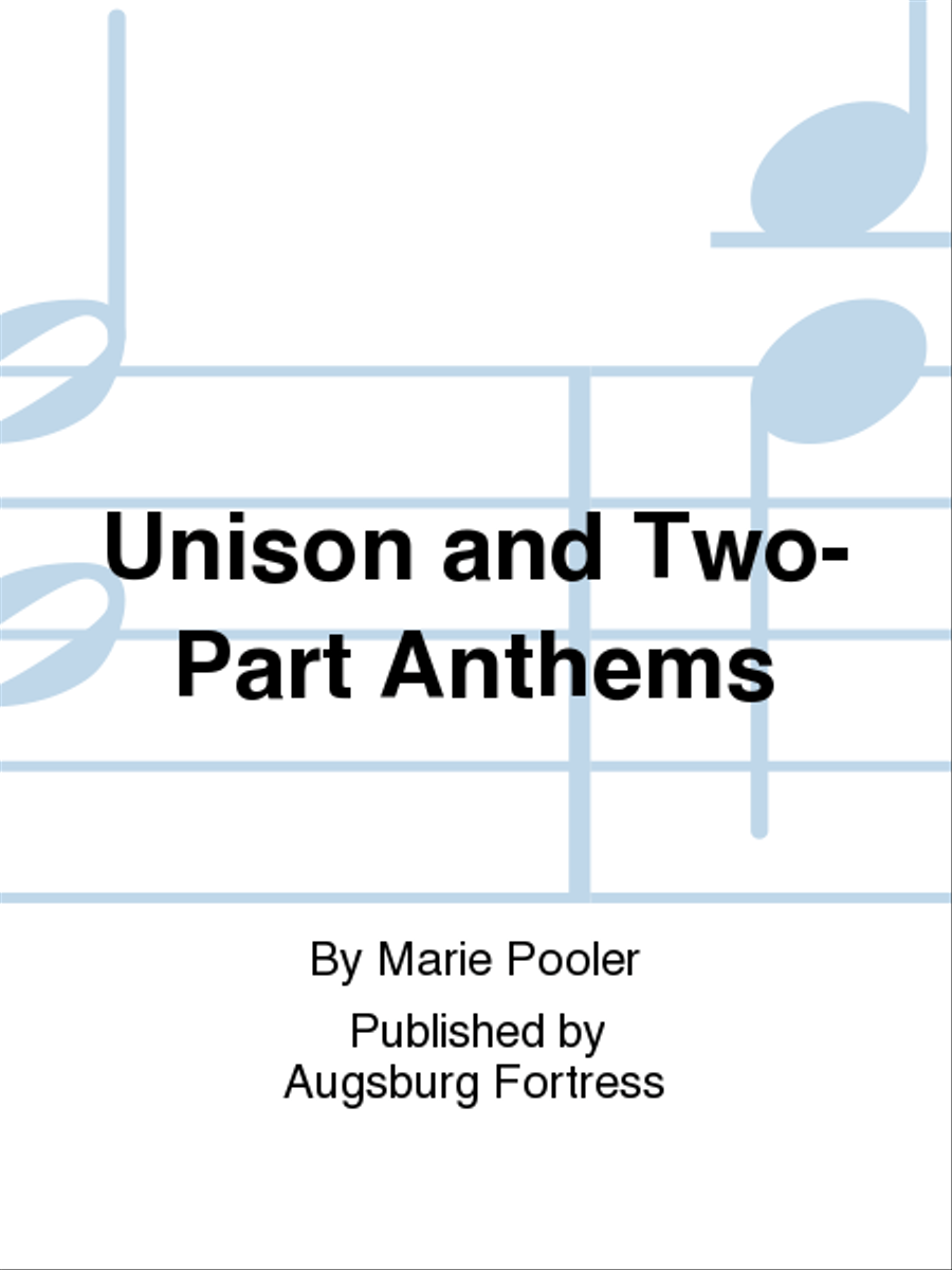 Unison and Two-Part Anthems Unison Choir scores gallery preview page 1