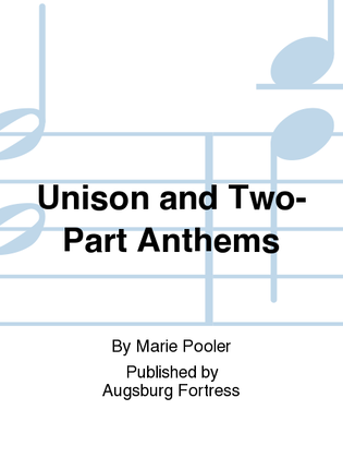 Book cover for Unison and Two-Part Anthems
