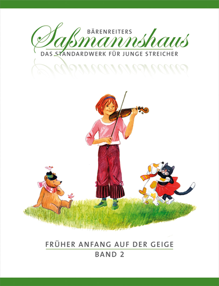 Barenreiters Sassmannshaus - das Standardwerk fur junge Streicher. Fruher Anfang auf der Geige, Band 2