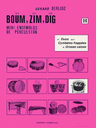 Boum, Zim, Dig - Volume H - 12 duos