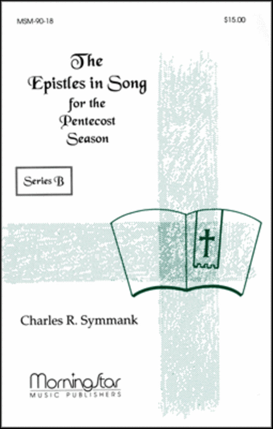 The Epistles in Song for the Pentecost Season Series B Collection / Songbook scores gallery preview page 1