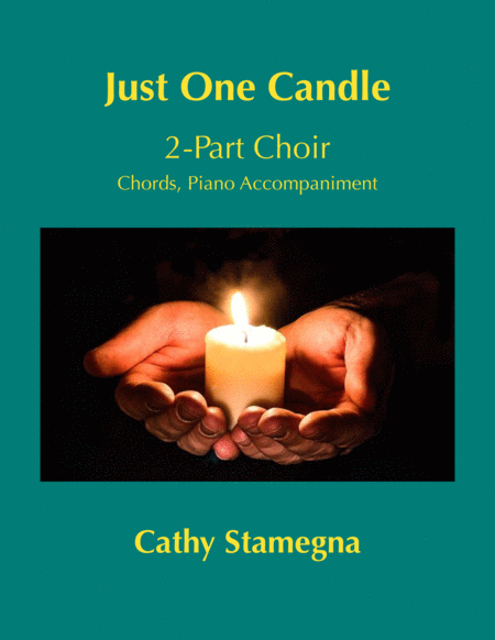 Just One Candle (2-Part Choir, Chords, Piano Accompaniment) image number null
