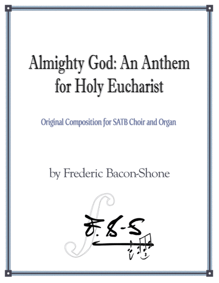 Almighty God: An Anthem for Holy Eucharist image number null