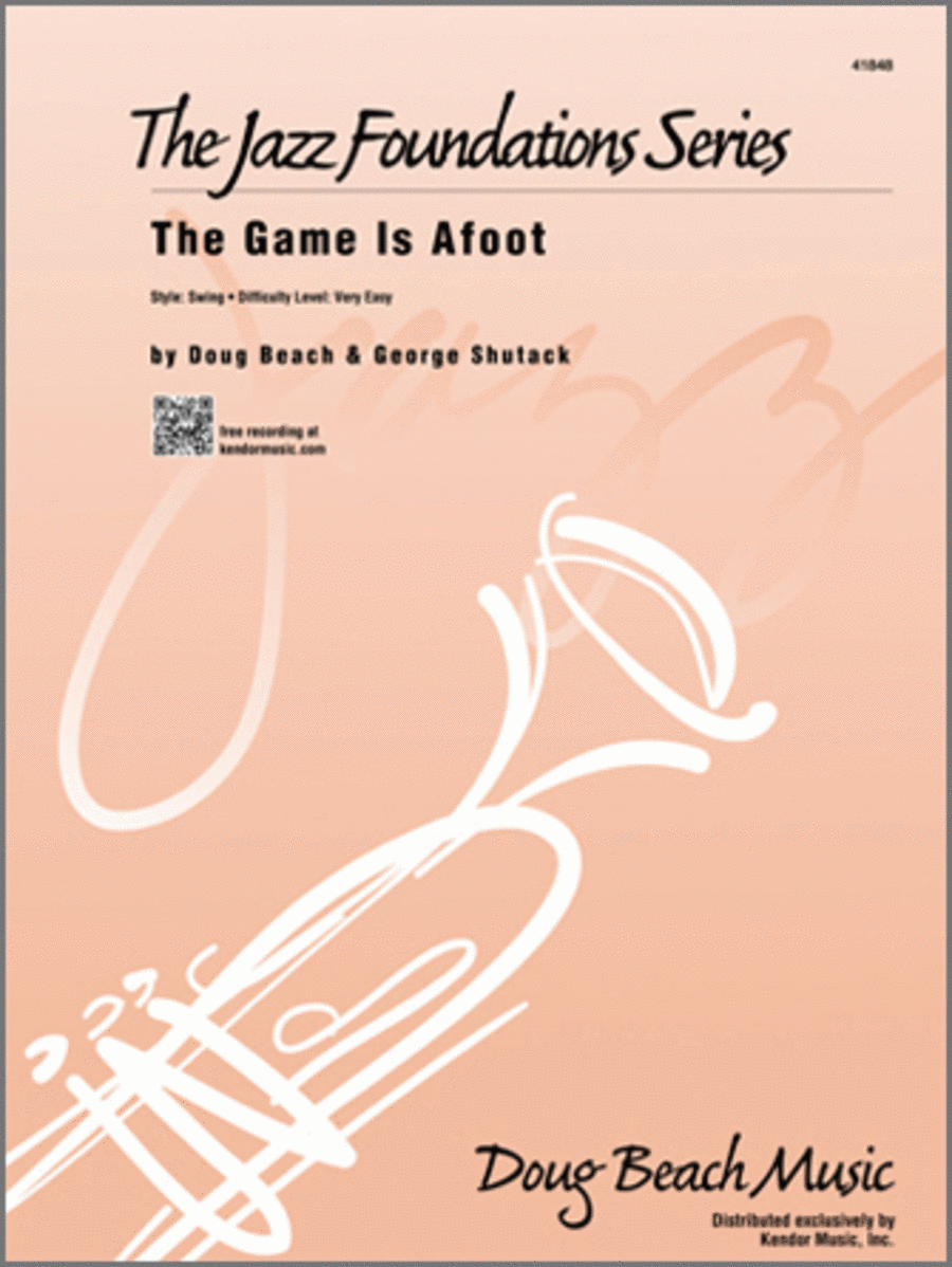 Game Is Afoot, The (Score)