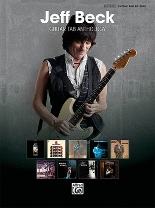 Jeff Beck -- Guitar TAB Anthology