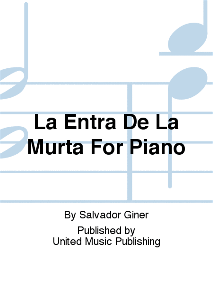 La Entra De La Murta For Piano