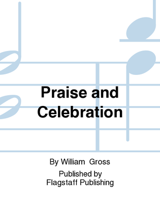 Praise and Celebration