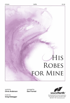 Book cover for His Robes for Mine