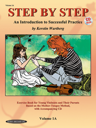Book cover for Step by Step 1A -- An Introduction to Successful Practice for Violin