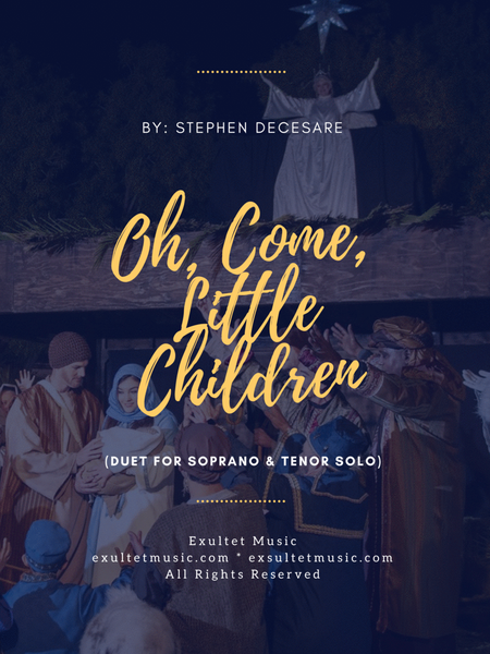 Oh, Come, Little Children (Duet for Soprano and Tenor solo) image number null
