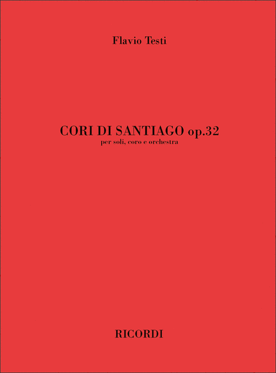 Cori Di Santiago Op. 32