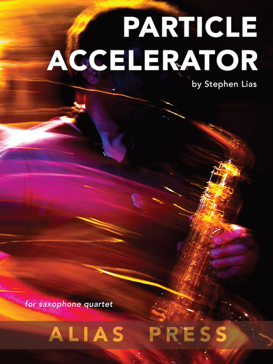 Particle Accelerator Particle Accelerator Saxophone Quartet scores gallery preview page 1