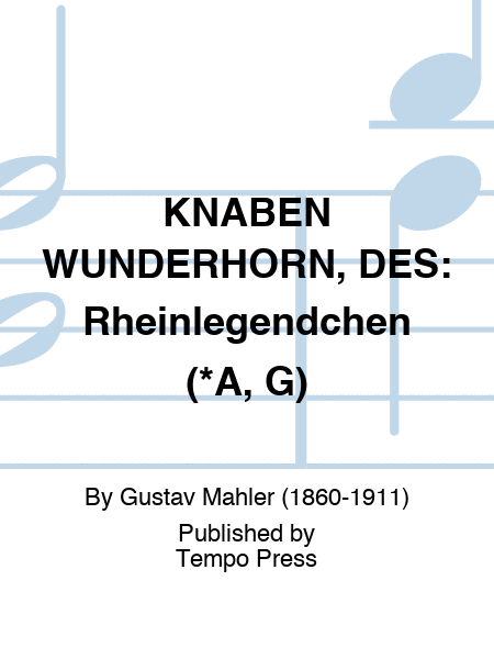 KNABEN WUNDERHORN, DES: Rheinlegendchen (*A, G)