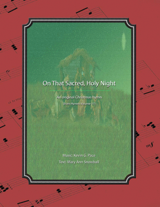 Book cover for On That Sacred, Holy Night - a Christmas hymn