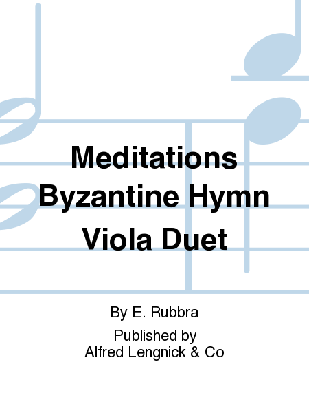 Meditations Byzantine Hymn Viola Duet