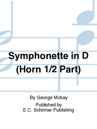 Symphonette in D (Horn 1/2 Part)