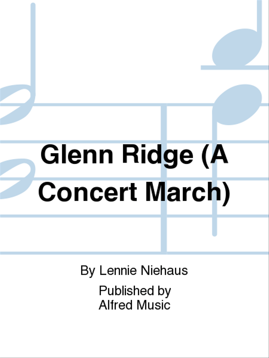 Glenn Ridge (A Concert March) Concert Band scores gallery preview page 1