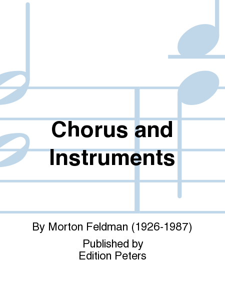 Chorus and Instruments
