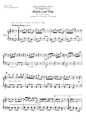 < Short EZ Piano #471 > Maple Leaf Rag