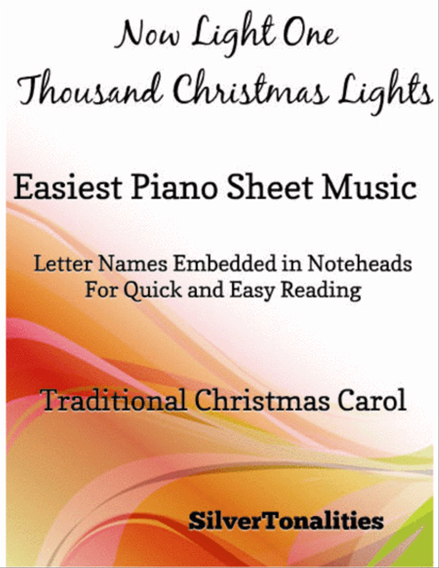 Now Light One Thousand Christmas Lights Easy Piano Sheet Music Now Light One Thousand Christmas Lights Easy Piano Sheet Music Easy Piano scores gallery preview page 1