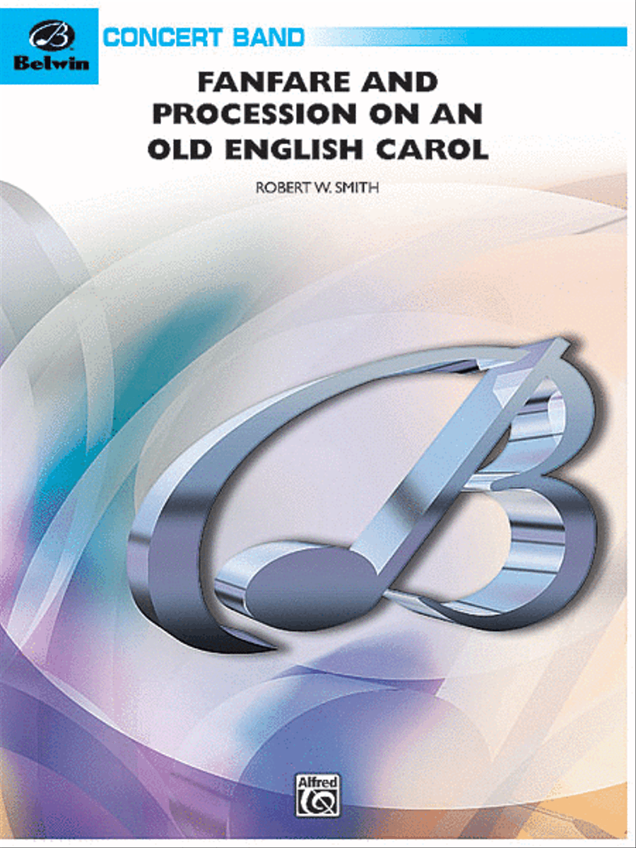 Fanfare and Processional on an Old English Carol Concert Band scores gallery preview page 1